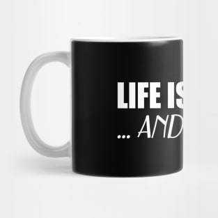 Life is short so am I -w Mug